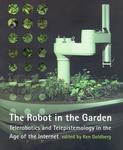 The Robot in the Garden (Leonardo Books)