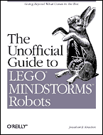 The Unofficial Guide to LEGO MINDSTORMS...