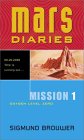 Mars Diaries: Mission 5...