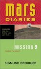 Mars Diaries: Mission 2...