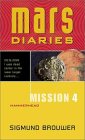 Mars Diaries: Mission 4...